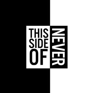 This Side of Never