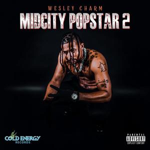 MIDCITY POPSTAR 2 (Explicit)