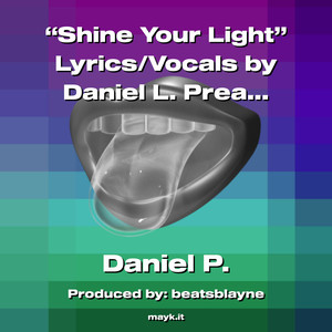 Shine Your Light (Explicit)