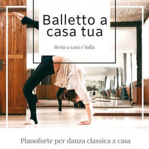 Balletto a casa tua