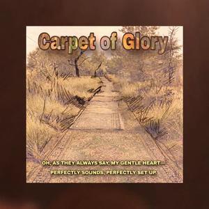 Carpet of Glory (feat. MADLI)