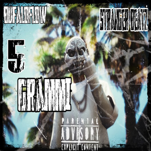 5 Grammi (Explicit)