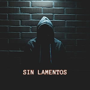 SIN LAMENTOS