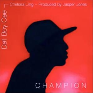 Champion (feat. Chelsea Ling & Jasper Jones) (Explicit)