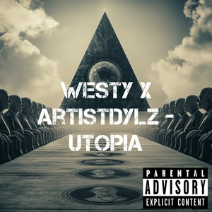 Utopia (Explicit)