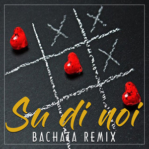 Su di noi (Bachata Remix Instrumental)