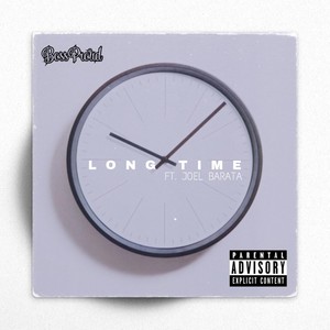 Long Time (Explicit)