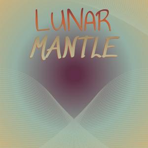 Lunar Mantle