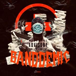 Banddemic (Explicit)