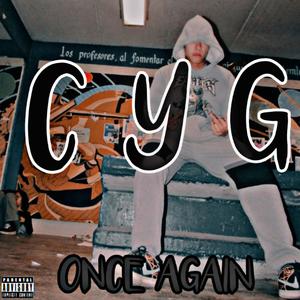 ONCE AGAIN (Explicit)