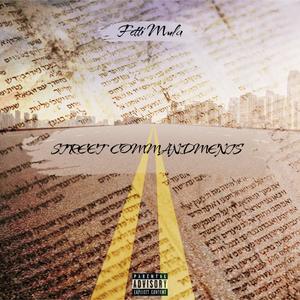 Street Commandments (Explicit)