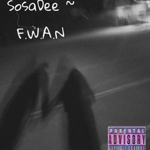 F.W.A.N (Explicit)