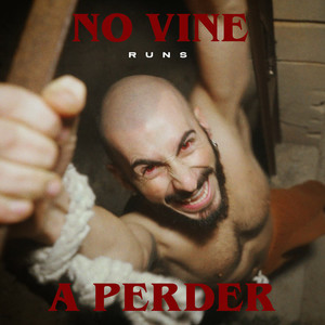 No vine a perder (Explicit)