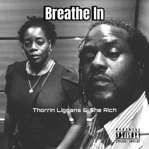 Breathe In (feat. She Rich)