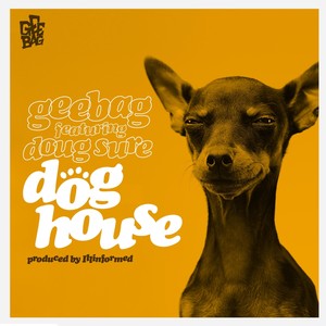 Dog House(feat. Doug Sure) (Explicit)