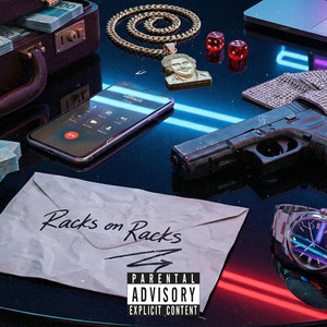 Racks On Racks (Explicit)