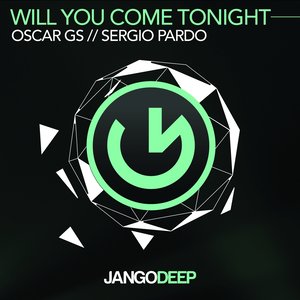 Will You Come Tonight