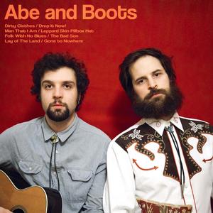 Abe and Boots (Explicit)