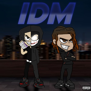 IDM (GBPEE Freestyle) (Explicit)