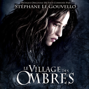 Le village des ombres (Bande Originale du Film) (阴影村 电影原声带)