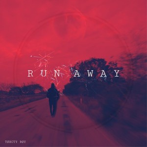 Run Away