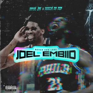 Joel Embiid(feat. Dayvi Jae) (Explicit)