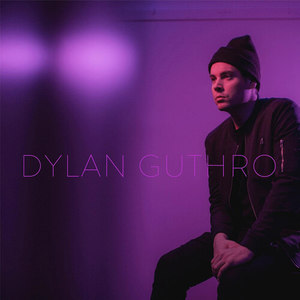 Dylan Guthro (Explicit)