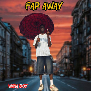 Far Away (Explicit)