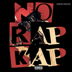 No Rap Kap (Explicit)