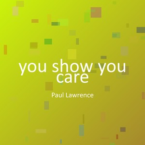 you show you care