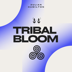 Tribal Bloom (Remix)