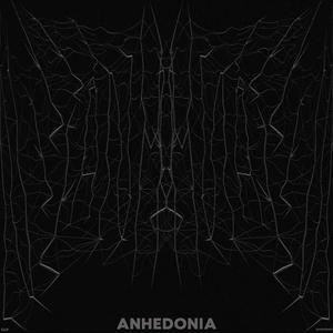 ANHEDONIA (Explicit)