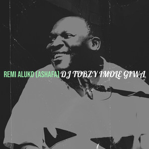 Remi Aluko (Ashafa) [Explicit]