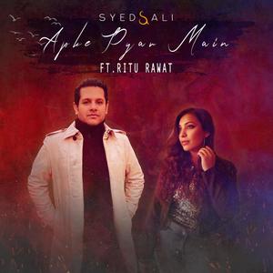 Apke Pyar Main (feat. Ritu Rawat)