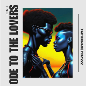 Ode to the Lovers (Remix)