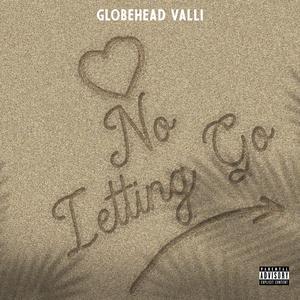 No Letting Go (Explicit)