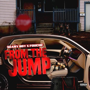 From the Jump (feat. Fouche') (Explicit)