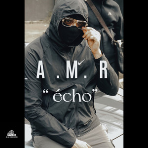 Écho (Explicit)