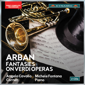 ARBAN, J.-B.: Cornet Music (Fantasies on Verdi Operas) [A. Cavallo, M. Fontana]