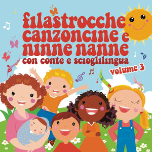 Filastrocche canzoncine e ninne nanne, Vol. 3