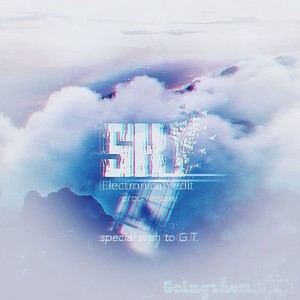 Sky(Electronican Edit)