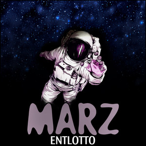 Marz (Explicit)