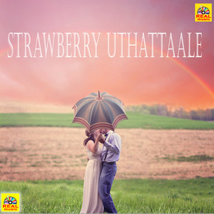 Strawberry Uthattaale - Single