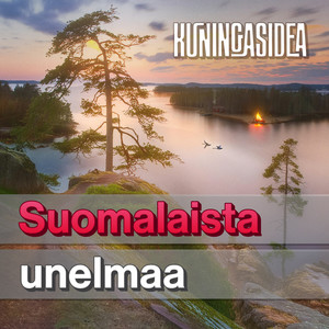 Suomalaista unelmaa (Explicit)