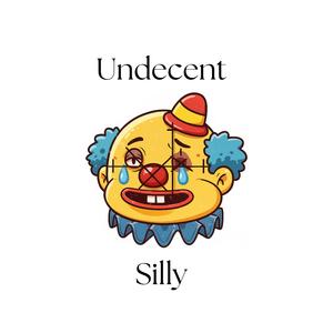 Silly (Explicit)