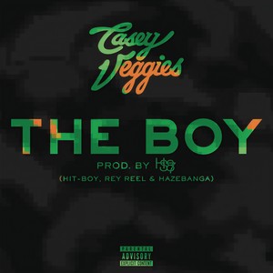 Casey Veggies - The Boy (Explicit)