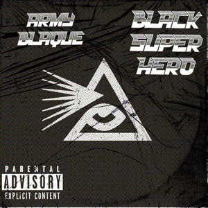 Black Super Hero (Explicit)