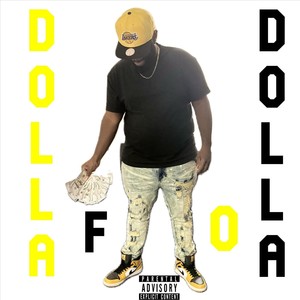 Dolla Fo Dolla (Explicit)