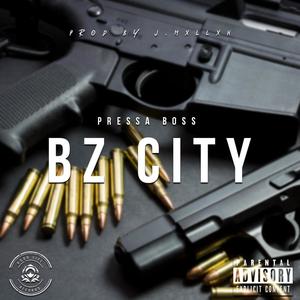 BZ City (Explicit)