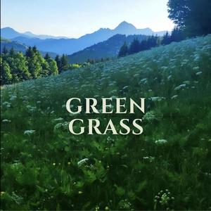 Green Grass (Binaural Version)